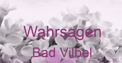 Wahrsagen Bad Vilbel | Top-Experten für Kartenlegen, Wahrsagen, Hellsehen, Zukunftsdeutung. Wahrsagen Bad Vilbel | Top-Experten für Kartenlegen, Wahrsagen, Hellsehen, Zukunftsdeutung.